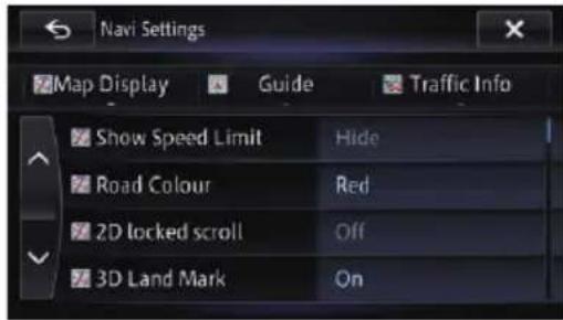 Navi Settings Map Display Guide Traffic Info Show Speed Limit Hide Road Colour Red 2D locked scroll Off 3D Land Mark On
