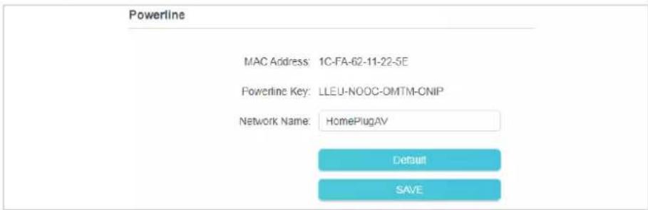 Powerline MAC Address: 1C-FA-62-11-22-5E Powerline Key: LLEU-NOOC-OMTM-CNIP Network Name: HomePlugAV Default SAVE