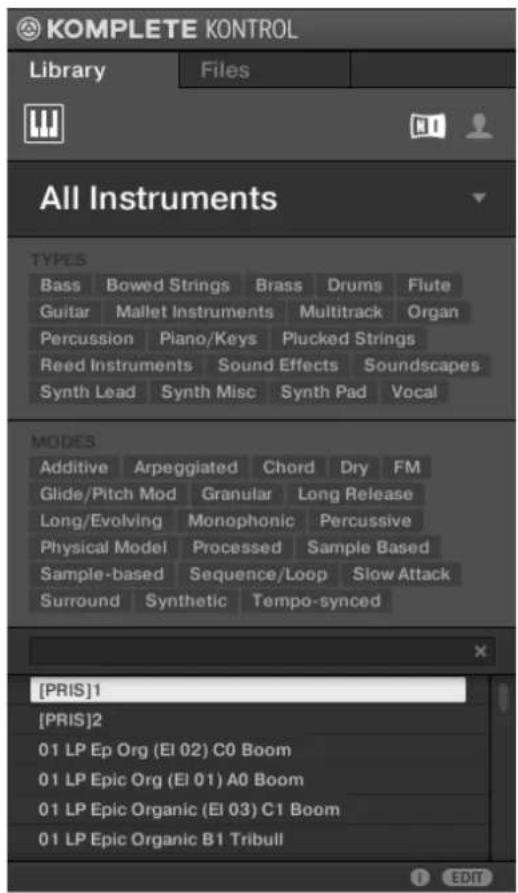 KOMPLETE KONTROL Library Files All Instruments TYPES Bass Bowed Strings Brass Drums Flute Guitar Mallet Instruments Multitrack Organ Percussion Piano/Keys Plucked Strings Reed Instruments Sound Effects Soundscapes Synth Lead Synth Misc Synth Pad Vocal MODES Additive Arpeggiated Chord Dry FM Glide/Pitch Mod Granular Long Release Long/Evolving Monophonic Percussive Physical Model Processed Sample Based Sample-based Sequence/Loop Slow Attack Surround Synthetic Tempo-synced [PRIS]1 [PRIS]2 01 LP Ep Org (El 02) C0 Boom 01 LP Epic Org (El 01) A0 Boom 01 LP Epic Organic (El 03) C1 Boom 01 LP Epic Organic B1 Tribull
