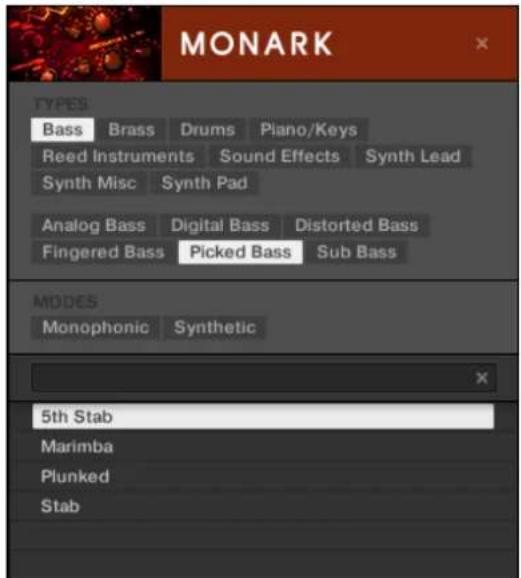 MONARK TYPES Bass Brass Drums Piano/Keys Reed Instruments Sound Effects Synth Lead Synth Misc Synth Pad Analog Bass Digital Bass Distorted Bass Fingered Bass Picked Bass Sub Bass MODES Monophonic Synthetic 5th Stab Marimba Plunked Stab