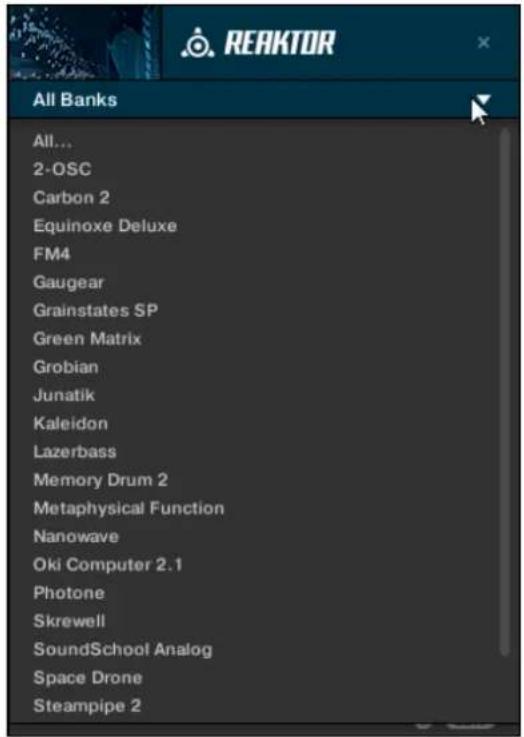 REAKTOR All Banks All... 2-OSC Carbon 2 Equinoxe Deluxe FM4 Gaugear Grainstates SP Green Matrix Grobian Junatik Kaleidon Lazerbass Memory Drum 2 Metaphysical Function Nanowave Oki Computer 2.1 Photone Skrewell SoundSchool Analog Space Drone Steampipe 2