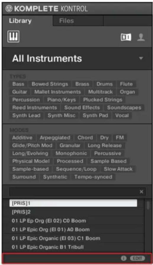 KOMPLETE KONTROL Library Files All Instruments TYPES Bass Bowed Strings Brass Drums Flute Guitar Mallet Instruments Multitrack Organ Percussion Piano/Keys Plucked Strings Reed Instruments Sound Effects Soundscapes Synth Lead Synth Misc Synth Pad Vocal MODES Additive Arpeggiated Chord Dry FM Glide/Pitch Mod Granular Long Release Long/Evolving Monophonic Percussive Physical Model Processed Sample Based Sample-based Sequence/Loop Slow Attack Surround Synthetic Tempo-synced [PRIS]1 [PRIS]2 01 LP Ep Org (El 02) C0 Boom 01 LP Epic Org (El 01) A0 Boom 01 LP Epic Organic (El 03) C1 Boom 01 LP Epic Organic B1 Tribull EDIT