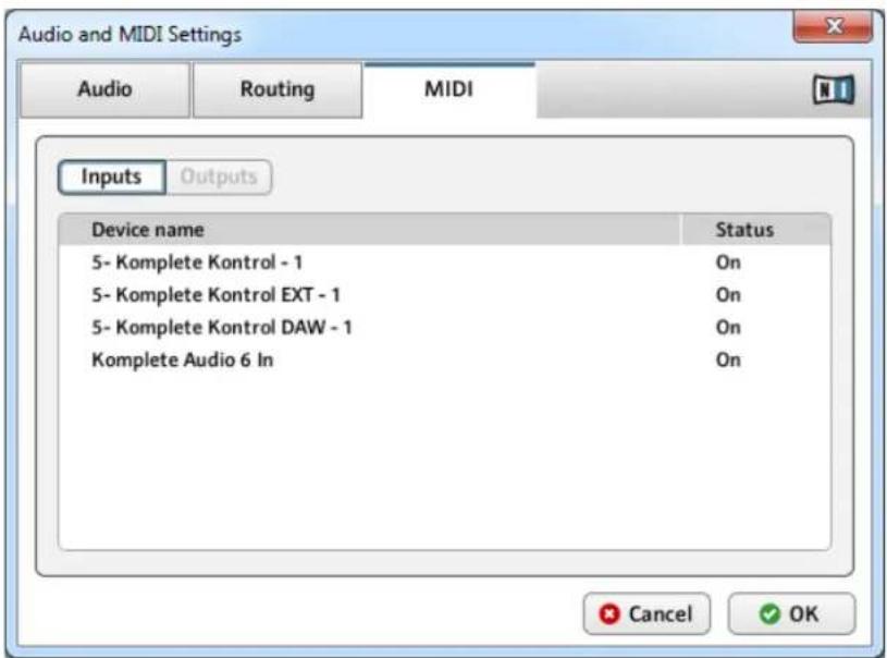 Audio and MIDI Settings Audio Routing MIDI Inputs Outputs Device name Status 5- Complete Kontrol - 1 On 5- Complete Kontrol EXT - 1 On 5- Complete Kontrol DAW - 1 On Komplete Audio 6 In On Cancel OK