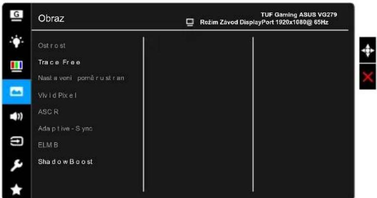 Obraz TUF Gaming ASUS VG279 Režim Závod DisplayPort 1920x1080@ 65Hz Ostr o st Trace Free Nast a veni pomě r u st r an Viv l d Pix e l ASC R Ada p t i ve - S y nc ELM B Shadow B o o st