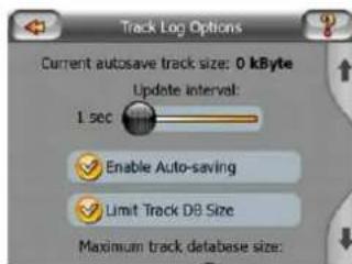 Track Log Options Current autosave track size: 0 kByte Update interval: 1 sec Enable Auto-saving Limit Track DB Size Maximum track database size:
