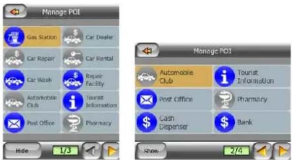 Manage POI Gas Station Car Dealer Car Repair Car Rental Car Wash Repair Facility Automobile Club Tourist Information Post Office Pharmacy Hide 1/3 Manage POI Automobile Club Tourist Information Post Office Pharmacy Cash Dispenser Bank Show 2/4
