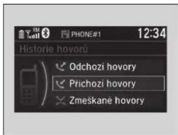 PHONE#1 12:34 Historie hovoru Odchozi hovory Prichozí hovory Zmeškane hovory