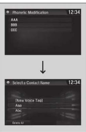Phonetic Modification 12:34 AAA BBB CCC Select a Contact Name 12:34 (New Voice Tag) Aaa ADC Delete All