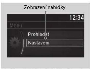 Zobrazení nabídky 12:34 Menu Prohledat Nastavení