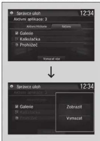 Správce úloh 12:34 Aktivni aplikace: 3 Aktivni/Historie Aktivni Galerie Kalkulačka Prohlizeč Vymazat vise Správce úloh 12:34 Aktivni aplikace: Galerie Kalkulačka Prohlizeč Zobrazit Vymazat