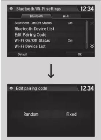 Bluetooth/Wi-Fi settings 12:34 Bluetooth Wi-Fi Bluetooth On/Off Status On Bluetooth Device List Edit Pairing Code Wi-Fi On/Off Status On Wi-Fi Device List Default OK Edit pairing code 12:34 Random Fixed