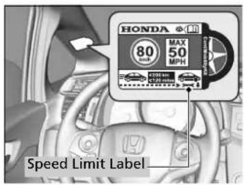 HONDA 80 mph MAX 50 MPH Speed Limit Label