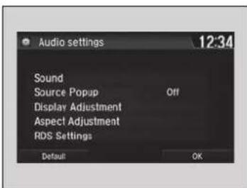 Audio settings 12:34 Sound Source Popup Off Display Adjustment Aspect Adjustment RDS Settings Default OK