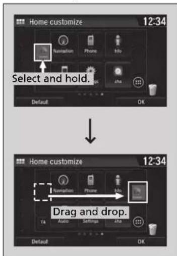 Home customize 12:34 Navigation Phone Info Select and hold. Default OK Home customize 12:34 Navigation Phone Info Drag and drop. TA Audio Settings ABA Default OK