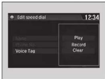 Edit speed dial 12:34 Name Phone No. Voice Tag Play Record Clear