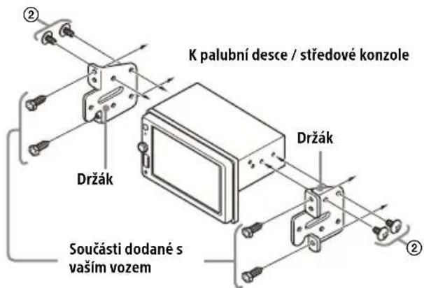 K palubní desce / středové konzole Držák Součásti dodané s vaším vozem Držák ② ②