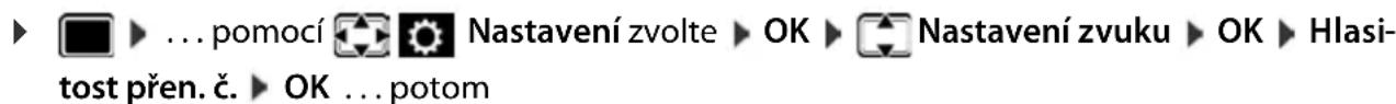 ▶ ▶ ... pomocí ⚙️ Nastavení zvolte ▶ OK ▶ Nastavení zvuku ▶ OK ▶ Hlasitost prén. č. ▶ OK ... potom