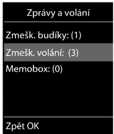 Zprávy a volání Zmešk. budíky: (1) Zmešk. volání: (3) Memobox: (0) Zpět OK