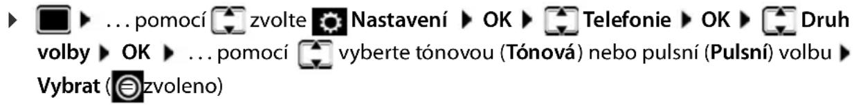 ▶ ▶ ... pomocí 📁 zvolte 🎨 Nastavení ▶ OK ▶ 🏠 Telefonie ▶ OK ▶ 🏠 Druh volby ▶ OK ▶ ... pomocí 📁 vyberte tónovou (Tónová) nebo pulsní (Pulsní) volbu ▶ Vybrat (⊖zvoleno)