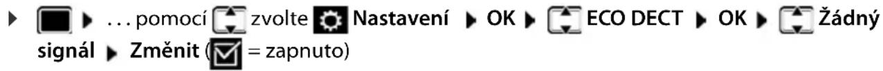 ▶ ... pomocí zvolte Nastavení ▶ OK ▶ ECO DECT ▶ OK ▶ Žádný signál ▶ Změnit (☑ = zapnuto)