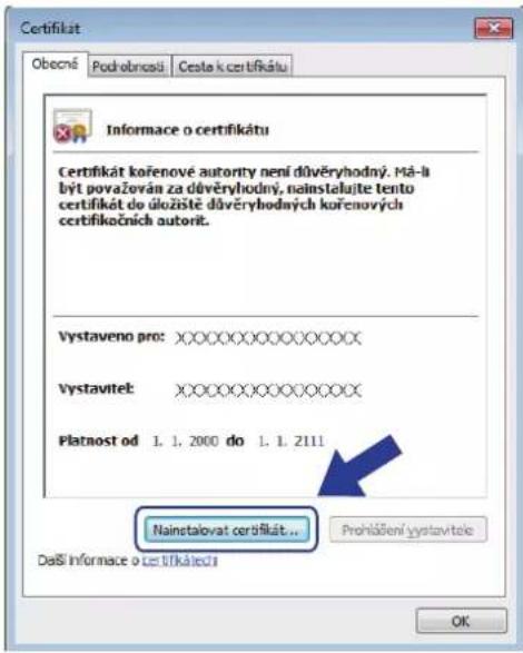 Certifikat Obecné Pod obecná Češka k certifikátu Informace o certifikátu Certifikát kořenové autoritý není důvěryhodný. Má-li být považován za důvěryhodný, nainstalujte tento certifikát do úložistě důvěryhodných kořenových certifikacních autorit. Vystaveno pro: XXXXXXXXXX Vystavitel: XXXXXXXXXX Platnost od 1. 1. 2000 do 1. 1. 2111 Nainstalovat certifikát... Došti informace o certifikácieci Prokláčení vystavitek OK