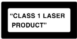 "CLASS 1 LASER PRODUCT"