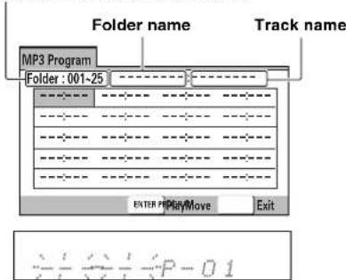 Folder name Track name MP3 Program Folder : 001-25 ENTER PLAYMOVE Exit P-01