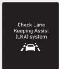 Check Lane Keeping Assist (LKA) system