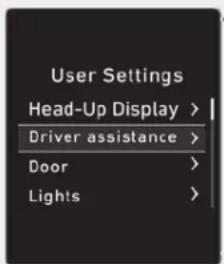 User Settings Head-Up Display > Driver assistance > Door Lights >