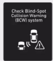 Check Blind-Spot Collision Warning (BCW) system