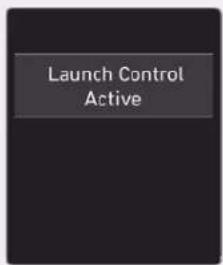 Launch Control Active