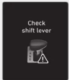 Check shift lever R N D