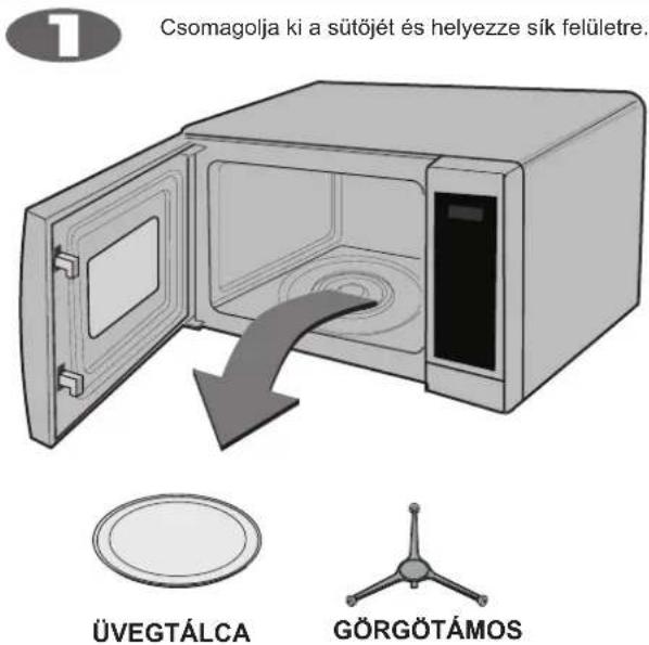 1 Csomagolja ki a sütőjét és helyezze sík felületre. ÜVEGTÁLCA GÖRGÖTÁMOS