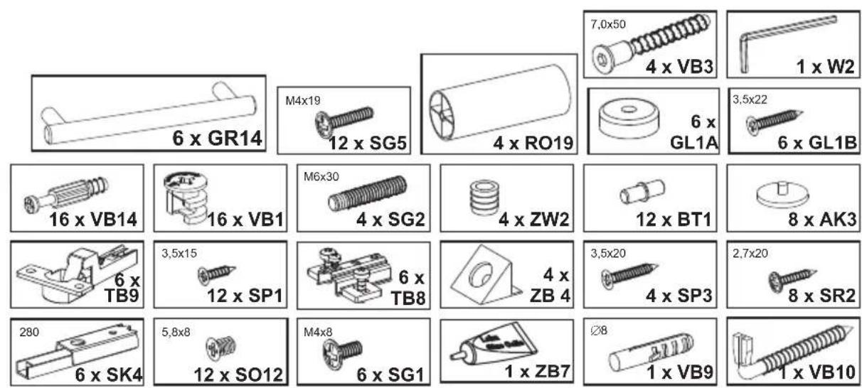 6 x GR14 M4x19 12 x SG5 4 x RO19 7,0x50 4 x VB3 1 x W2 6 x GL1A 3,5x22 6 x GL1B 16 x VB14 16 x VB1 M6x30 4 x SG2 4 x ZW2 12 x BT1 8 x AK3 6 x TB9 3,5x15 12 x SP1 6 x TB8 4 x ZB 4 3,5x20 4 x SP3 2,7x20 8 x SR2 280 6 x SK4 5,8x8 12 x SO12 M4x8 6 x SG1 1 x ZB7 Ø8 1 x VB9 1 x VB10