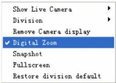 Show Live Camera Division Remove Camera display ✓ Digital Zoom Snapshot Fullscreen Restore division default