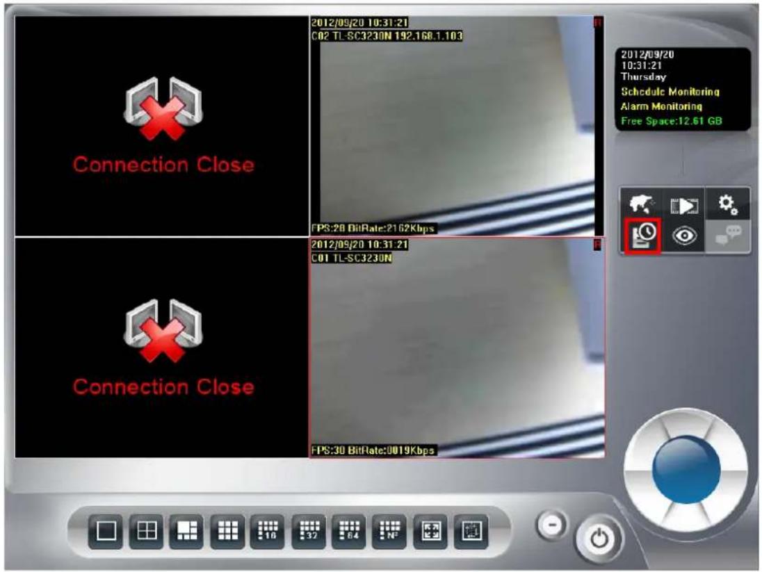 Connection Close 2012/09/20 10:31:21 C02 TL-SC3230N 192.168.1.103 FPS:28 BitRate:2162Kbps 2012/09/20 10:31:21 C01 TL-SC3230N FPS:30 BitRate:0019Kbps 2012/09/20 10:31:21 Thursday Schedule Monitoring Alarm Monitoring Free Space:12.61 GB