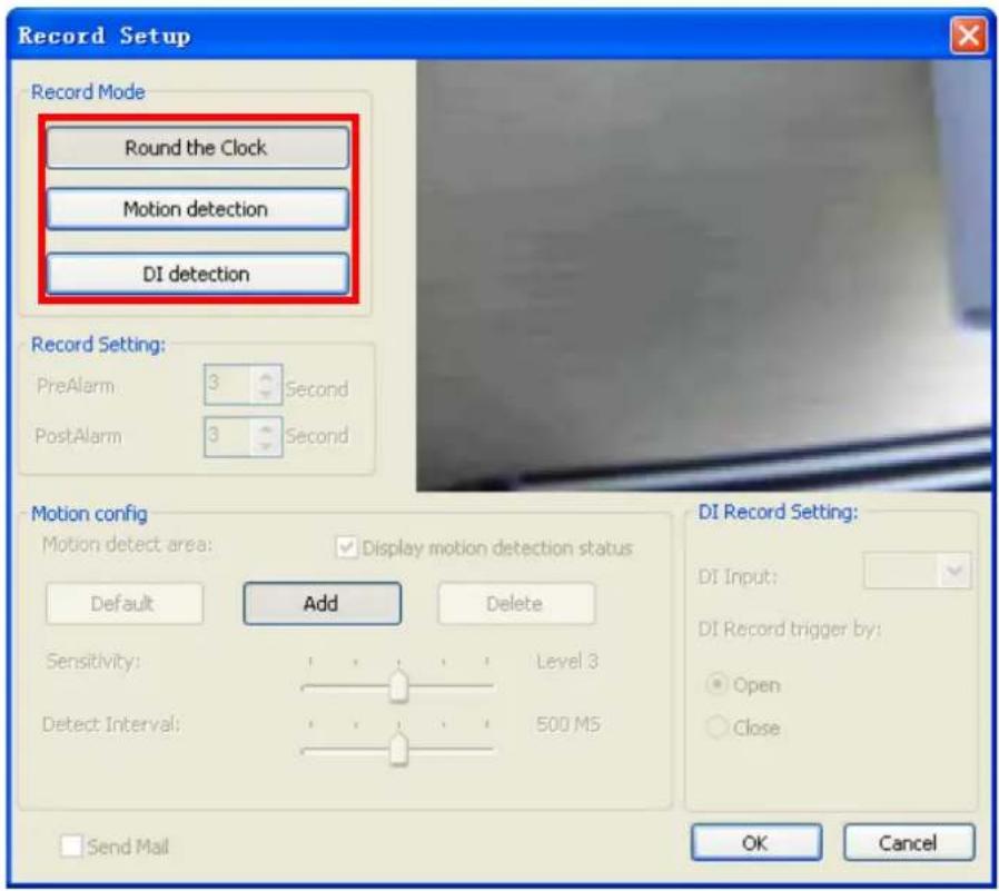 Record Setup Record Mode Round the Clock Motion detection DI detection Record Setting: PreAlarm: 3 Second PostAlarm: 3 Second Motion config Motion detect area: ✓ Display motion detection status Default Add Delete Sensitivity: Level 3 Detect Interval: 500 MS Send Mail DI Record Setting: DI Input: DI Record trigger by: Open Close OK Cancel