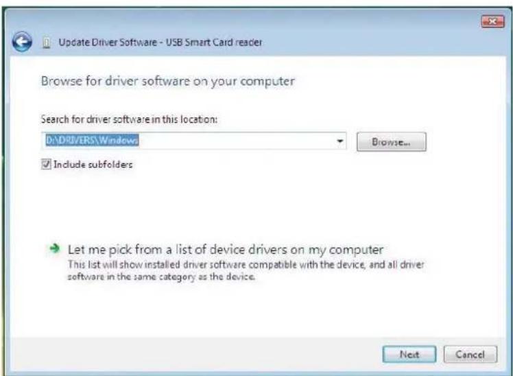 Update Driver Software - USB Smart Card reader Browse for driver software on your computer Search for driver software in this location: DRADIVERS\Windows Include subfolders Let me pick from a list of device drivers on my computer This list will show installed driver software compatible with the device, and all driver software in the same category as the device. Next Cancel