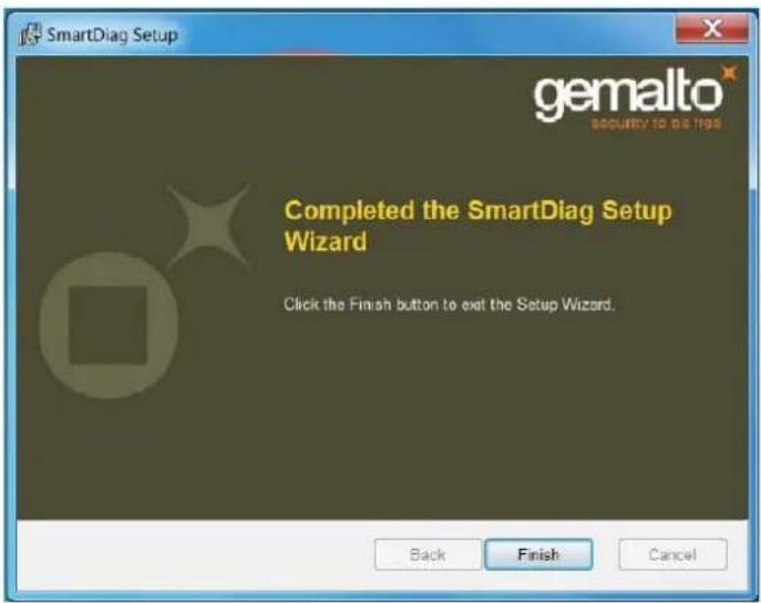 SmartDiag Setup gemalto Security to be there Completed the SmartDiag Setup Wizard Click the Finish button to exit the Setup Wizard. Back Finish Cancel