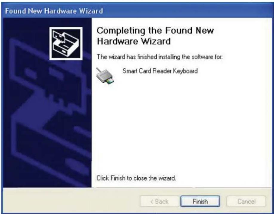 Found New Hardware Wizard Completing the Found New Hardware Wizard The wizard has finished installing the software for: Smart Card Reader Keyboard Click Finish to close the wizard. < Back Finish Cancel