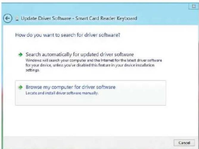 Update Driver Software - Smart Card Reader Keyboard How do you want to search for driver software? → Search automatically for updated driver software Windows will search your computer and the Internet for the latest driver software for your device, unless you've disabled this feature in your device installation settings. → Browse my computer for driver software Locate and install driver software manually. Cancel
