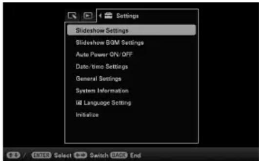 Settings Slideshow Settings Slideshow BOM Settings Auto Power ON/OFF Date/time Settings General Settings System Information Language Setting Initialize