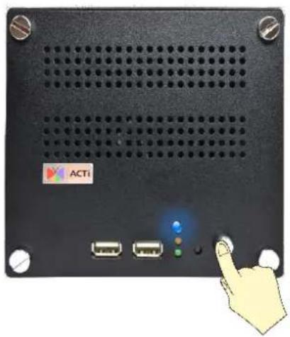 ACTi ENR-110 - Turn Off the Device - 2