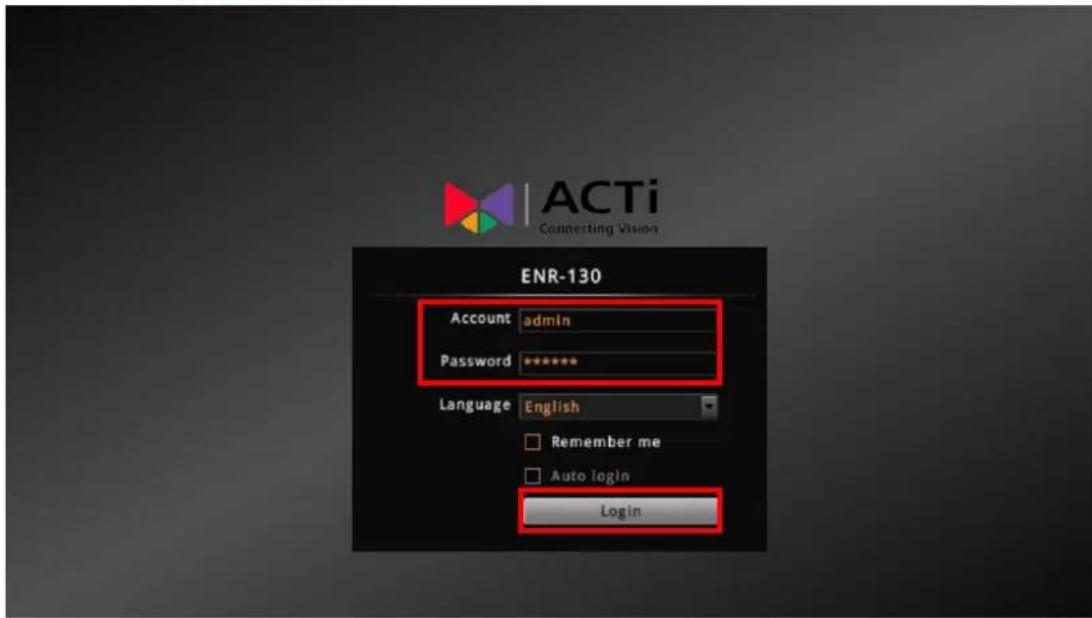 ACTi ENR-110 - Step 1: Log in to ENR - 2