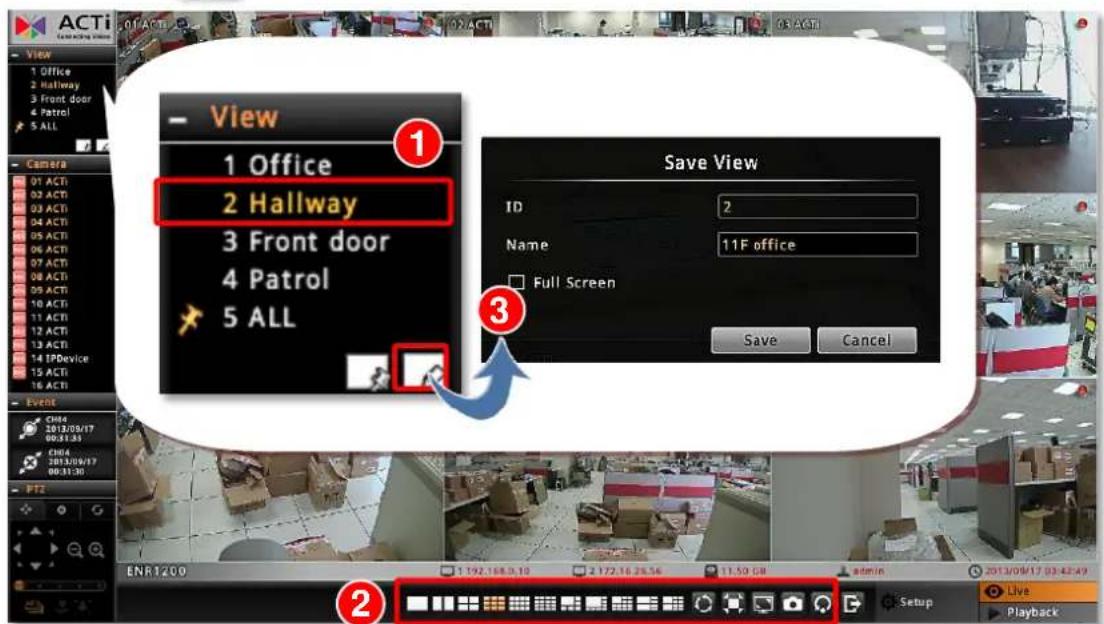 ACTi ENR-110 - Save a Customized View - 1