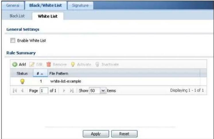 General Black/White List Signature Black List White List General Settings Enable White List Rule Summary Add Edit Remove Activate Inactivate Status # File Pattern 1 white-list-example Page 1 of 1 Show 50 items Displaying 1 - 1 of 1 Apply Reset