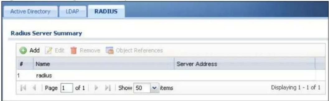 Active Directory LDAP RADIUS Radius Server Summary Add Edit Remove Object References Name Server Address 1 radius Page 1 of 1 Show 50 items Displaying 1 - 1 of 1