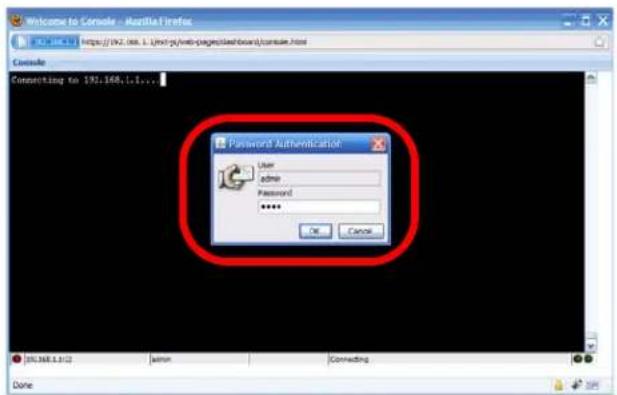 Welcome to Console - Mozilla Firefox https://992.068.1.1/1534/ Console Connecting to 192.168.1.1... Password Authentication User admin Password **** OK Cancel USE Server Tools... Login Connecting Done