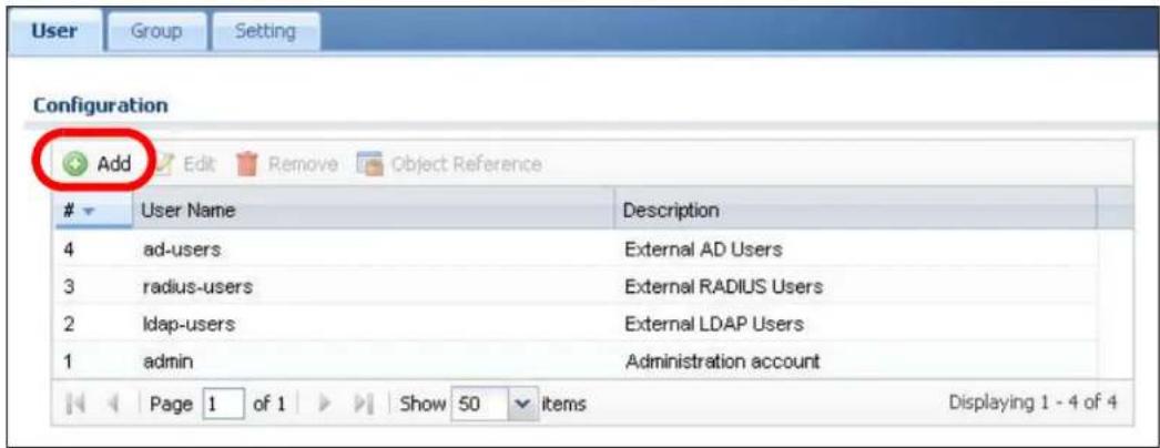 User Group Setting Configuration Add Edit Remove Object Reference User Name Description 4 ad-users External AD Users 3 radius-users External RADIUS Users 2 ldap-users External LDAP Users 1 admin Administration account Page 1 of 1 Show 50 items Displaying 1 - 4 of 4