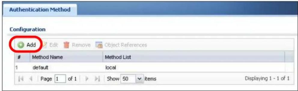 Authentication Method Configuration Add Edit Remove Object References Method Name Method List 1 default local Page 1 of 1 Show 50 items Displaying 1 - 1 of 1